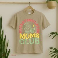Overstimulated Moms Club Mother Day T-Shirt thumb 2