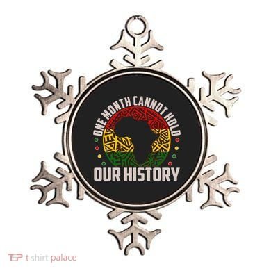 One Month Cannot Hold Our History Black History Month Ornament
