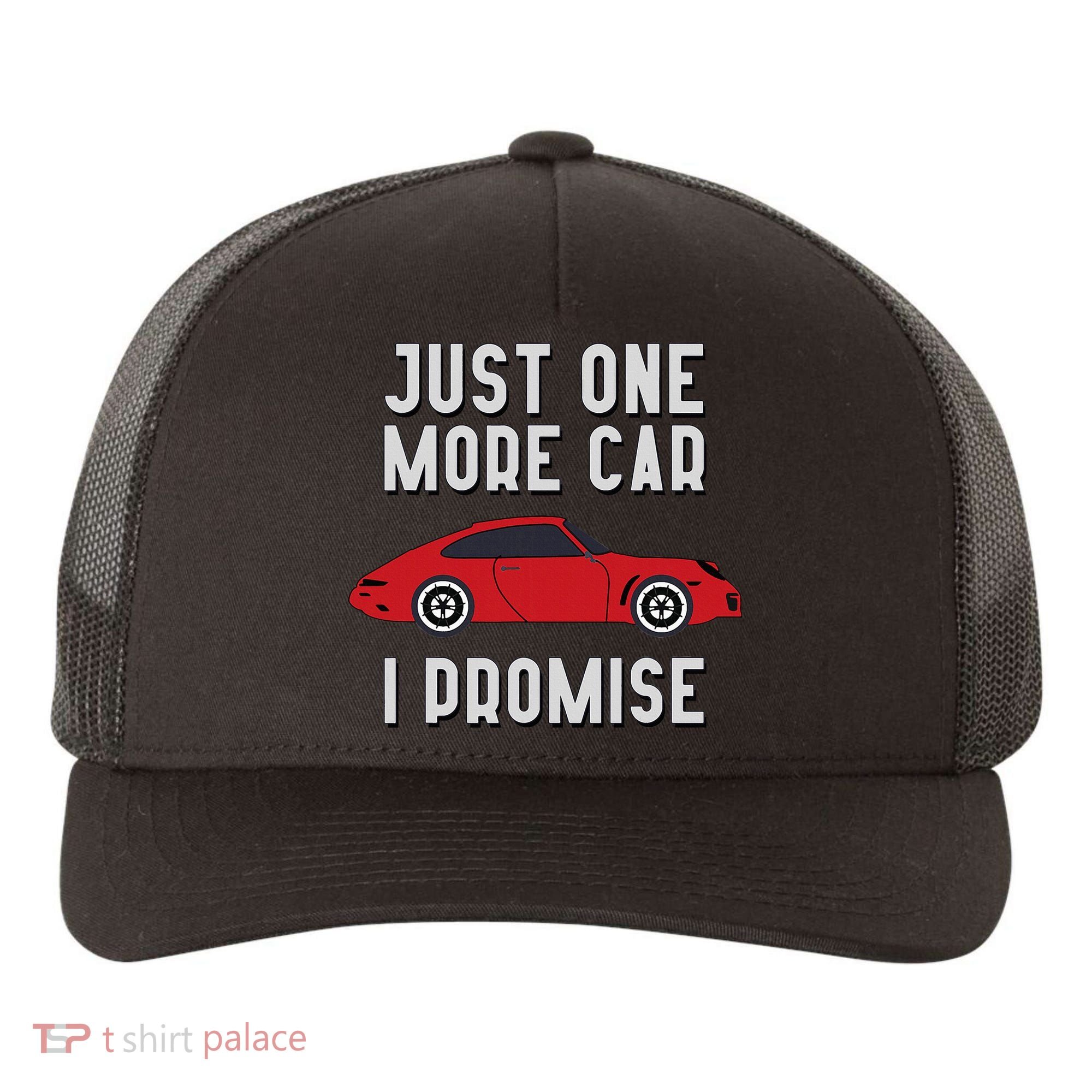 One More Car Part I Promise For Car Enthusiast Yupoong Adult 5-Panel Trucker Hat