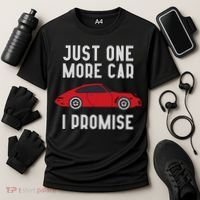 One More Car Part I Promise For Car Enthusiast Cooling Performance Crew T-Shirt thumb 3