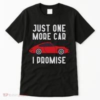 One More Car Part I Promise For Car Enthusiast Tall T-Shirt thumb 0