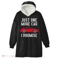 One More Car Part I Promise For Car Enthusiast Hooded Wearable Blanket thumb 0