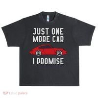 One More Car Part I Promise For Car Enthusiast Urban Oversized Heavyweight T-Shirt thumb 0