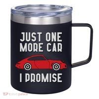 One More Car Part I Promise For Car Enthusiast 12oz Stainless Steel Coffee Mug thumb 0