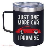 One More Car Part I Promise For Car Enthusiast 12oz Stainless Steel Coffee Mug thumb 2