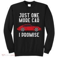 One More Car Part I Promise For Car Enthusiast Tall Sweatshirt thumb 0