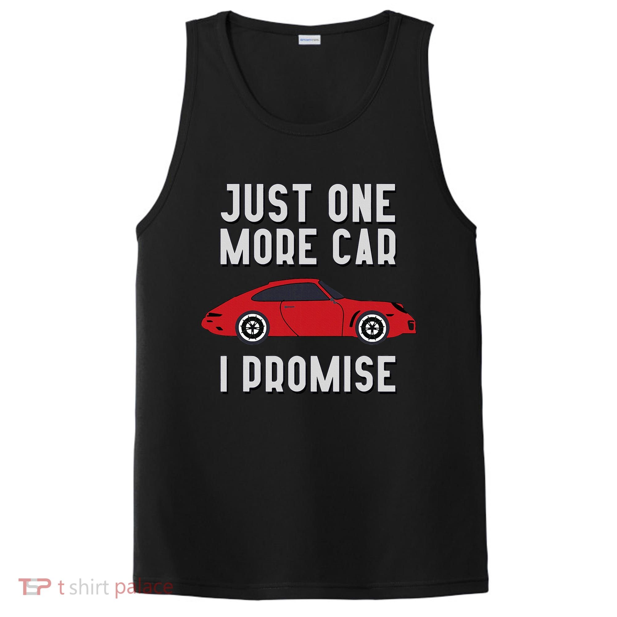 One More Car Part I Promise For Car Enthusiast PosiCharge Competitor Tank