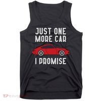 One More Car Part I Promise For Car Enthusiast Tank Top thumb 0