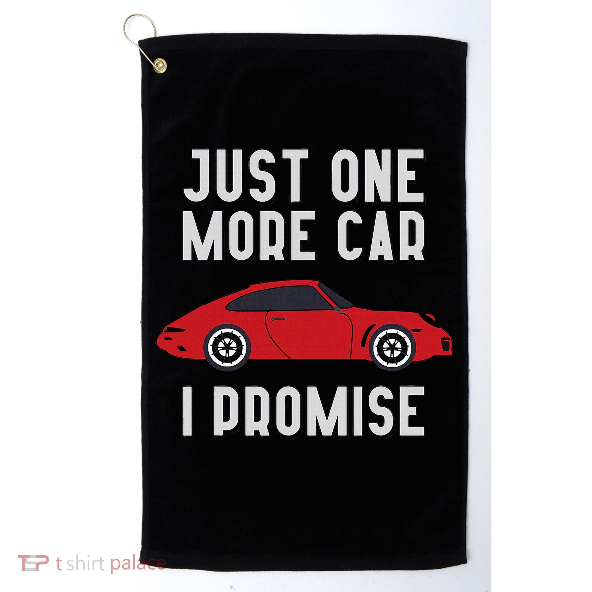 One More Car Part I Promise For Car Enthusiast Golf Towel