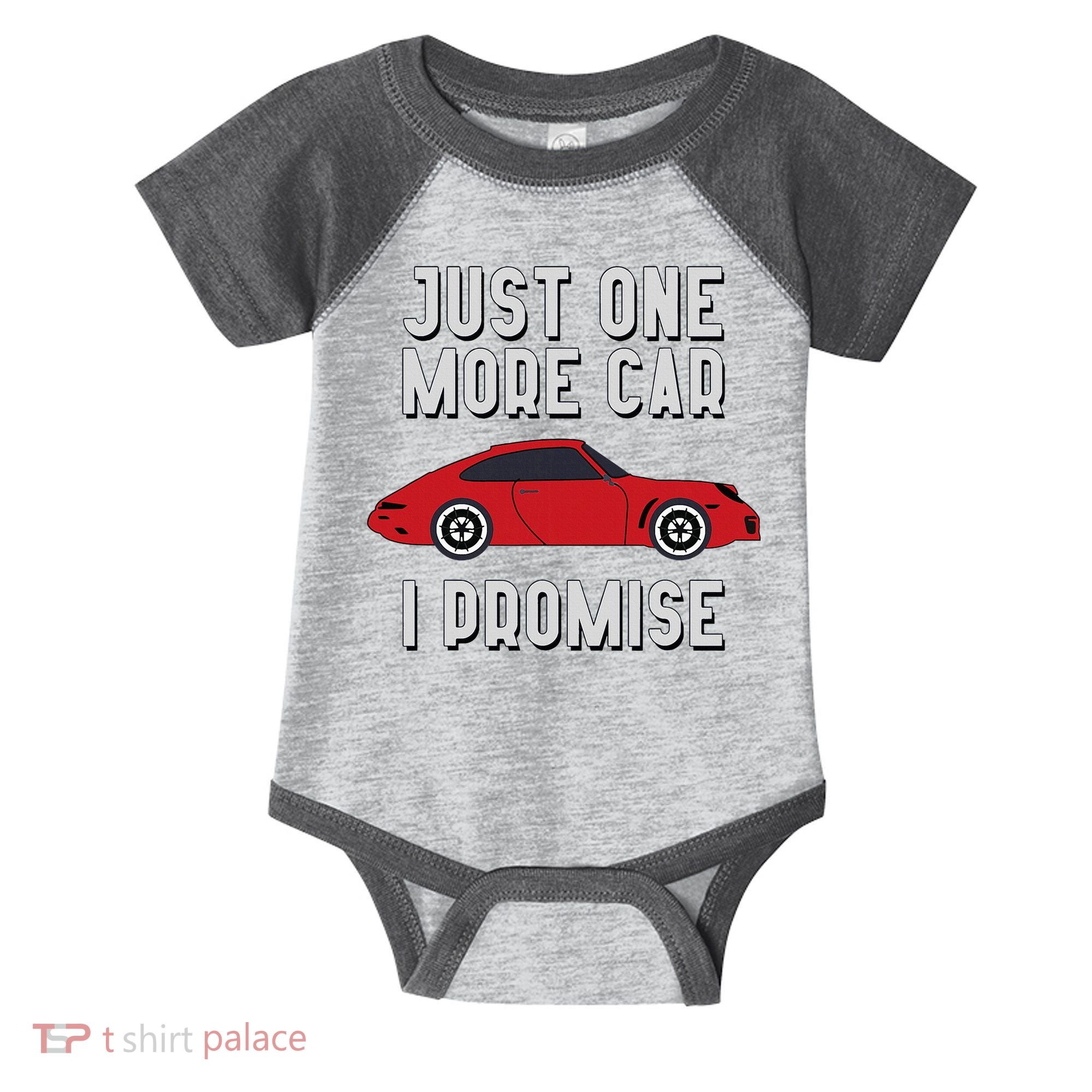 One More Car Part I Promise For Car Enthusiast Infant Baby Jersey Bodysuit
