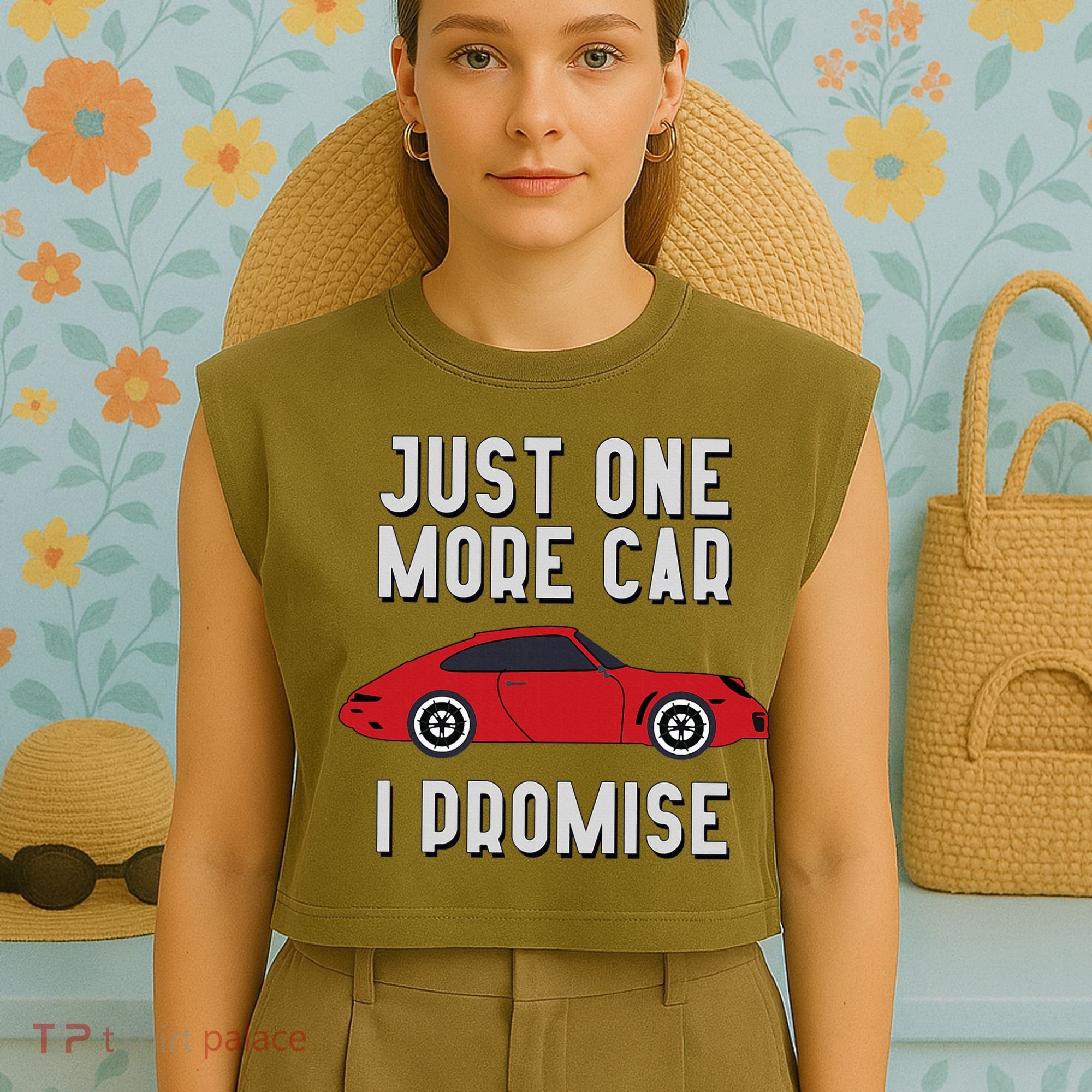 One More Car Part I Promise For Car Enthusiast Garment-Dyed Women's Muscle Tee