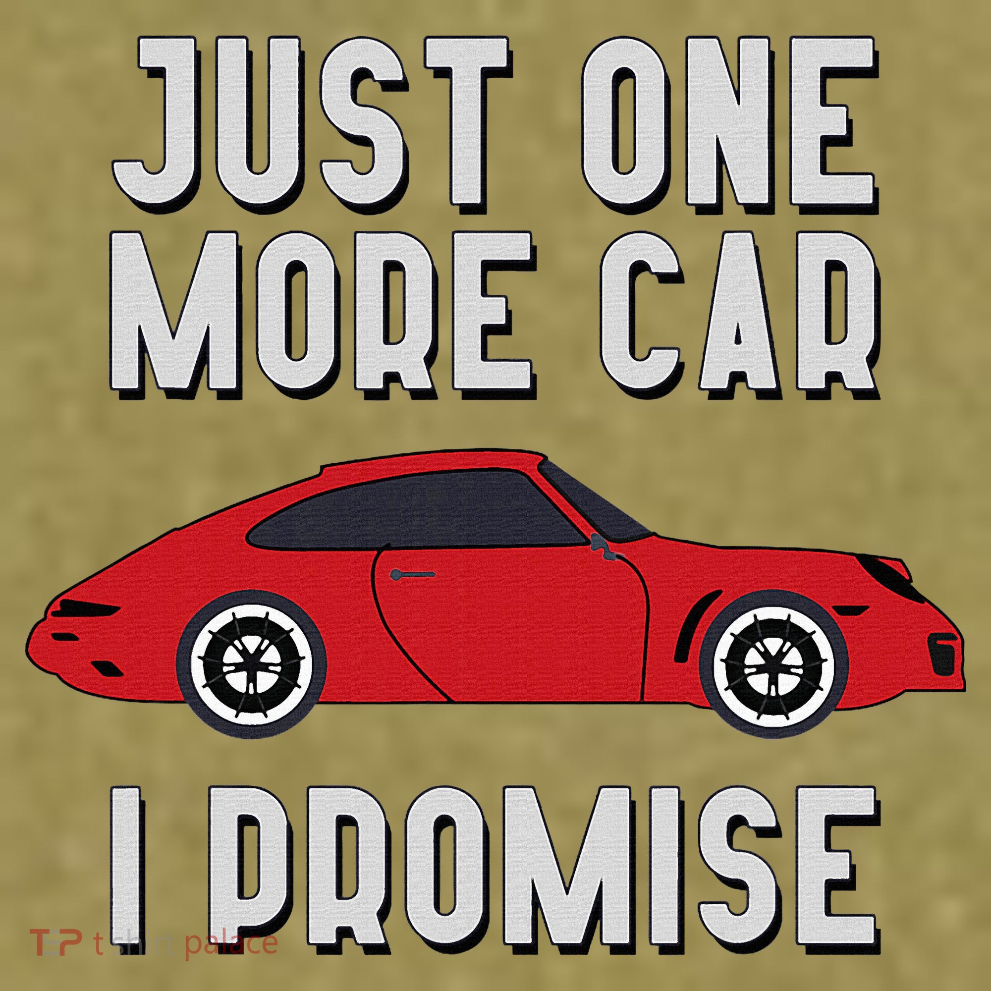 One More Car Part I Promise For Car Enthusiast Garment-Dyed Women's Muscle Tee