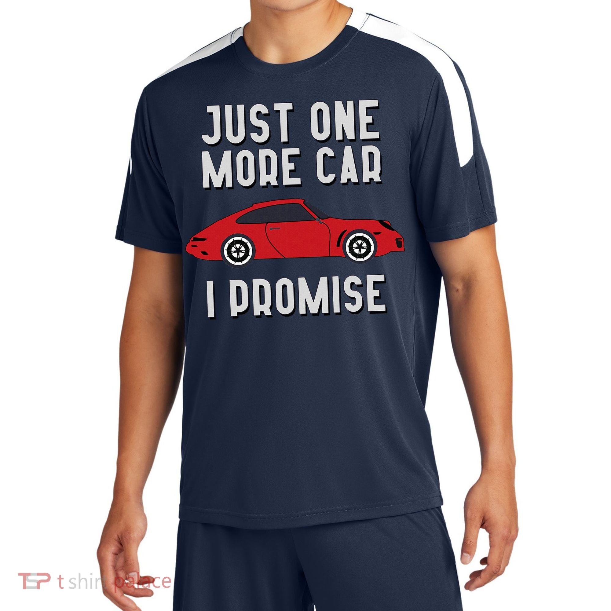 One More Car Part I Promise For Car Enthusiast Sport-Tek Competitor United Soccer Jersey