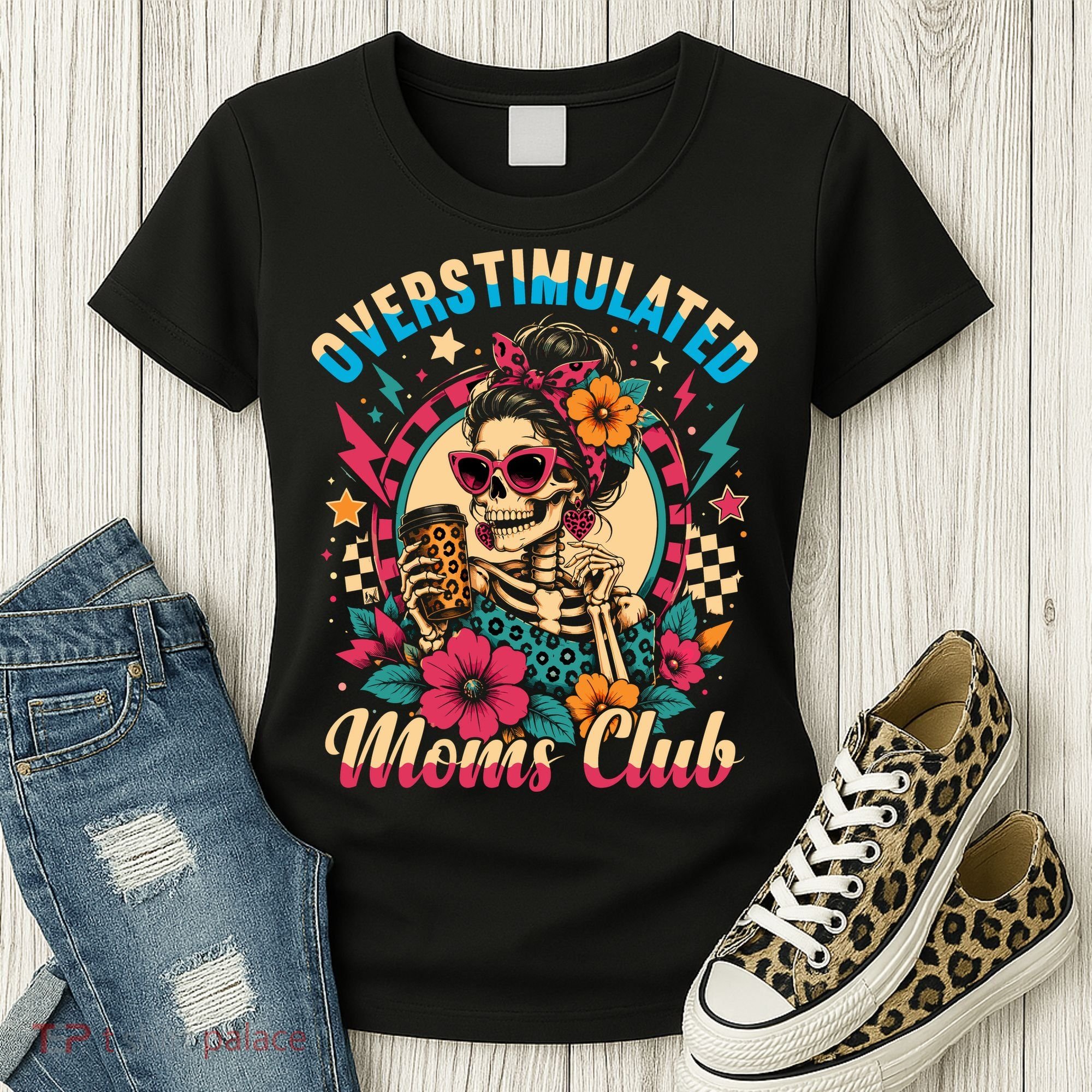 Overstimulated Moms Club Skeleton Women's T-Shirt