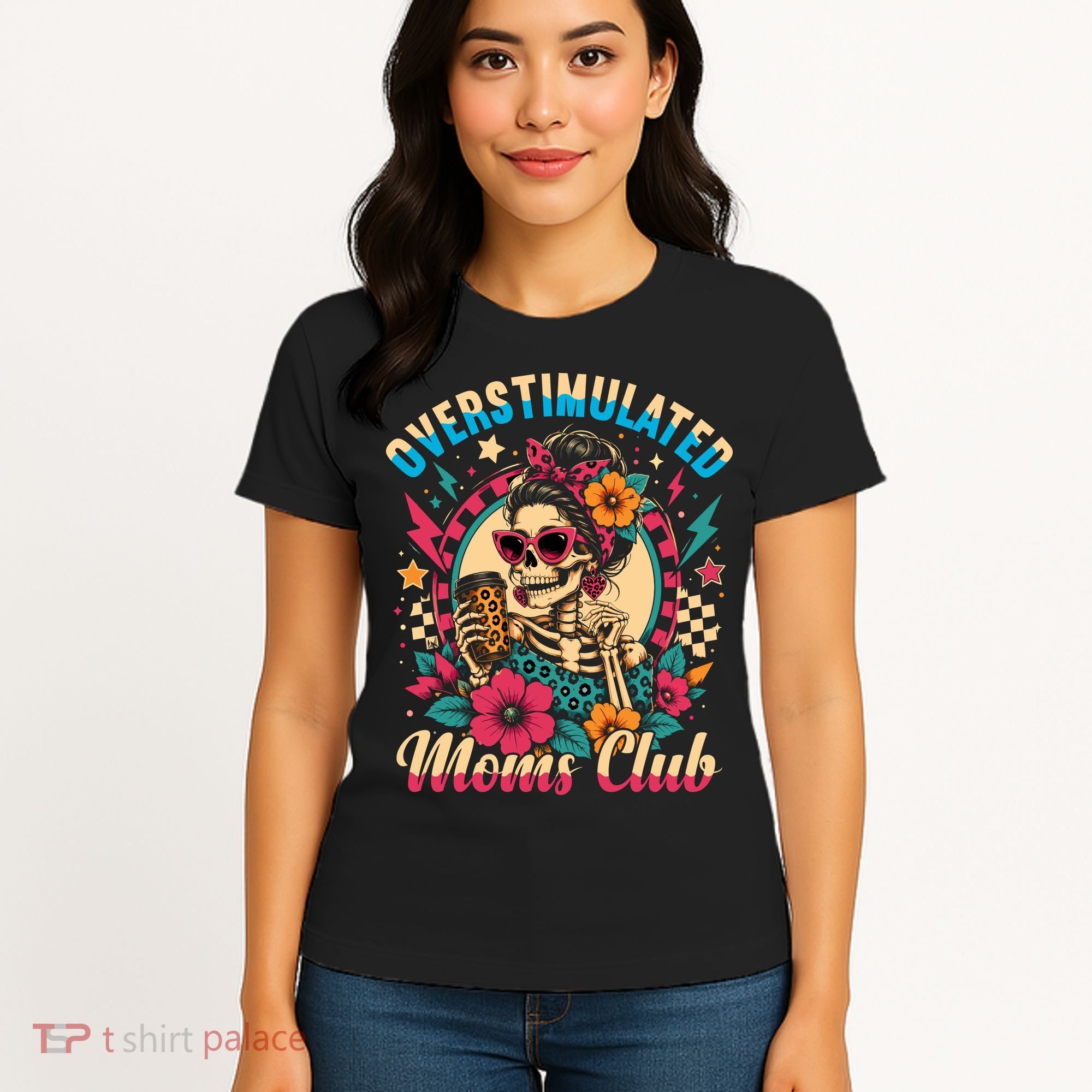 Overstimulated Moms Club Skeleton Women's T-Shirt