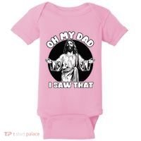 Oh My Dad I Saw That Funny Jesus Humor Baby Bodysuit thumb 0