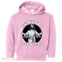 Oh My Dad I Saw That Funny Jesus Humor Toddler Hoodie thumb 0