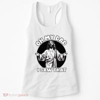 Oh My Dad I Saw That Funny Jesus Humor Women's Tank Top thumb 0