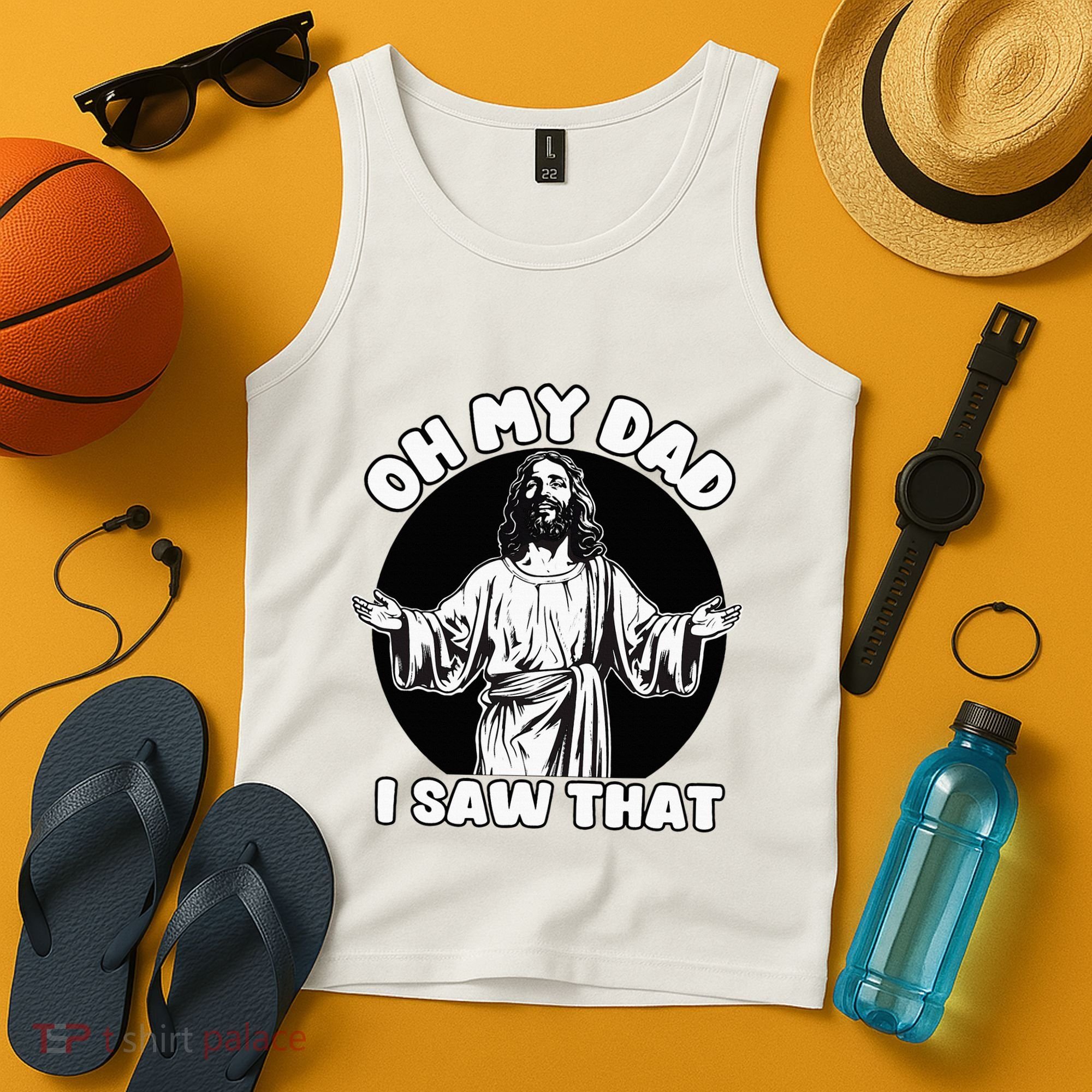 Oh My Dad I Saw That Funny Jesus Humor Tank Top