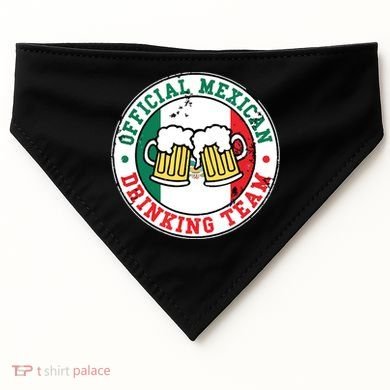 Official Mexican Drinking Team Funny Mexico Drinking Team USA-Made Doggie Bandana