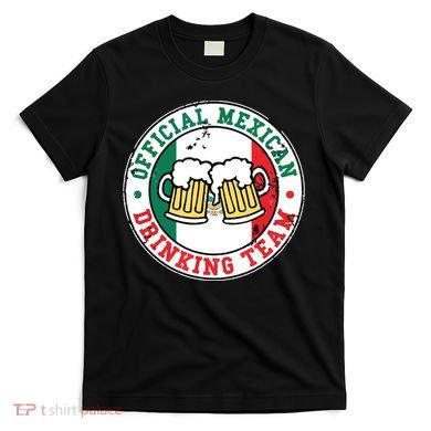 Official Mexican Drinking Team Funny Mexico Drinking Team T-Shirt