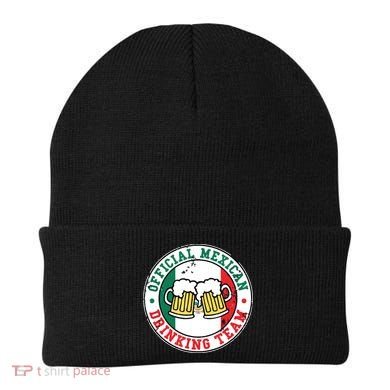 Official Mexican Drinking Team Funny Mexico Drinking Team Beanie