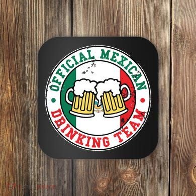 Official Mexican Drinking Team Funny Mexico Drinking Team Coaster