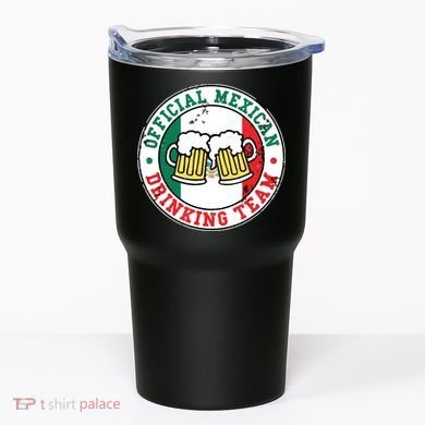 Official Mexican Drinking Team Funny Mexico Drinking Team Tumbler