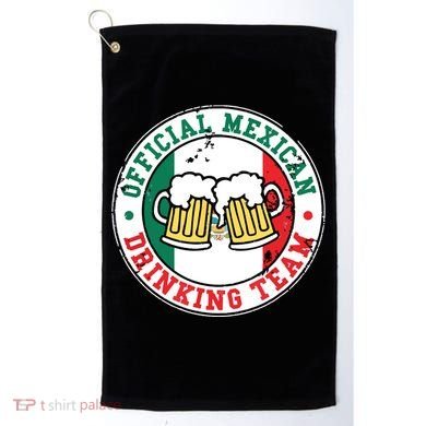 Official Mexican Drinking Team Funny Mexico Drinking Team Golf Towel