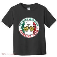 Official Mexican Drinking Team Funny Mexico Drinking Team Toddler T-Shirt thumb 0