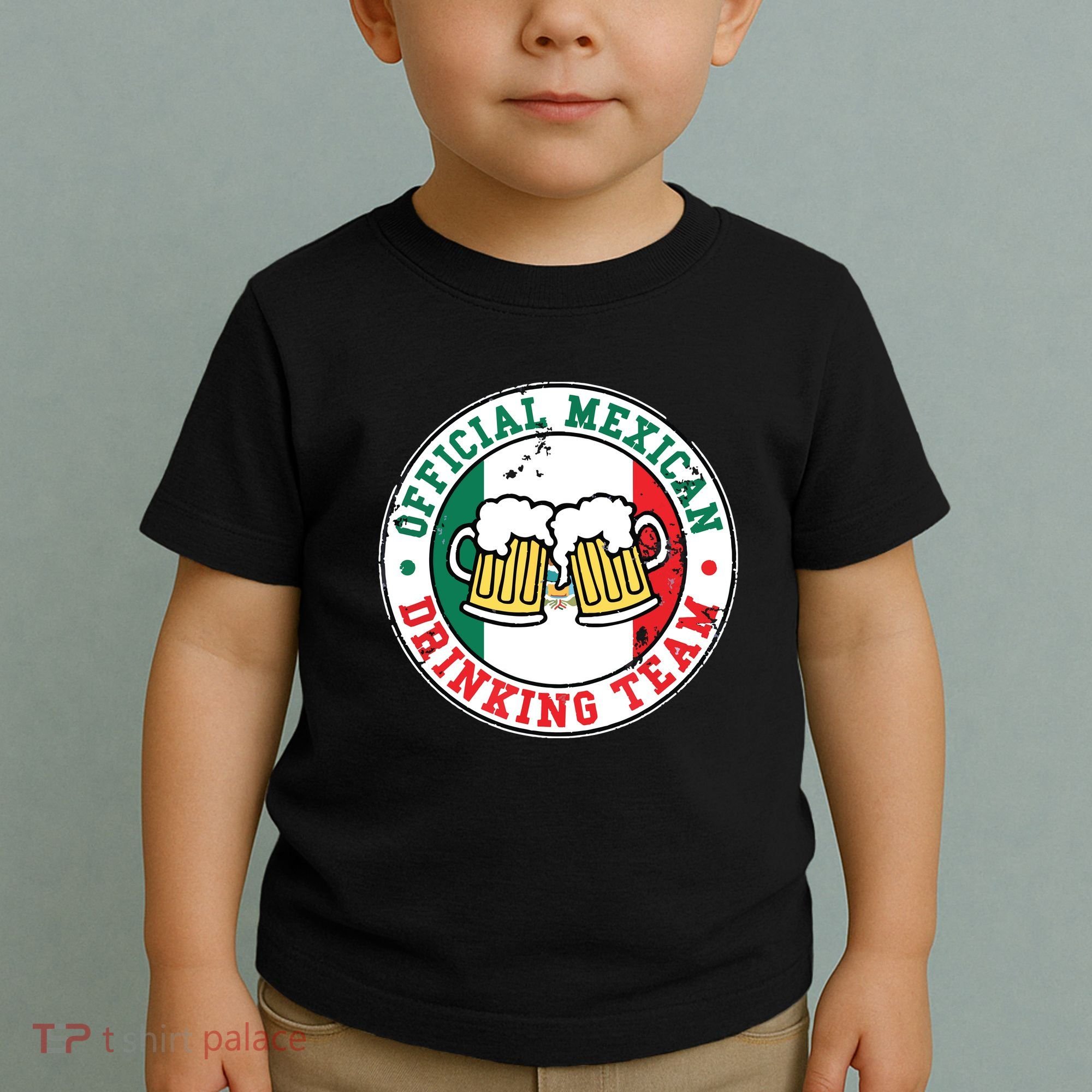 Official Mexican Drinking Team Funny Mexico Drinking Team Toddler T-Shirt