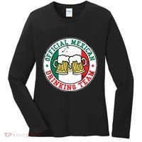 Official Mexican Drinking Team Funny Mexico Drinking Team Women's Long Sleeve Shirt thumb 0
