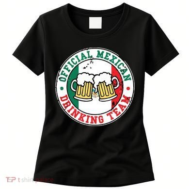 Official Mexican Drinking Team Funny Mexico Drinking Team Women's T-Shirt