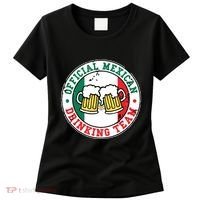 Official Mexican Drinking Team Funny Mexico Drinking Team Women's T-Shirt thumb 0