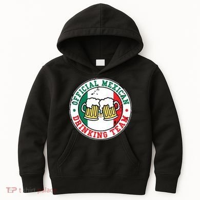 Official Mexican Drinking Team Funny Mexico Drinking Team Kids Hoodie