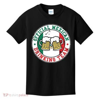 Official Mexican Drinking Team Funny Mexico Drinking Team Kids T-Shirt