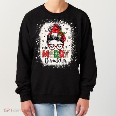 One Merry Dispatcher Messy Bun Christmas Dispatch Women's Sweatshirt