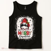One Merry Dispatcher Messy Bun Christmas Dispatch Tank Top thumb 2