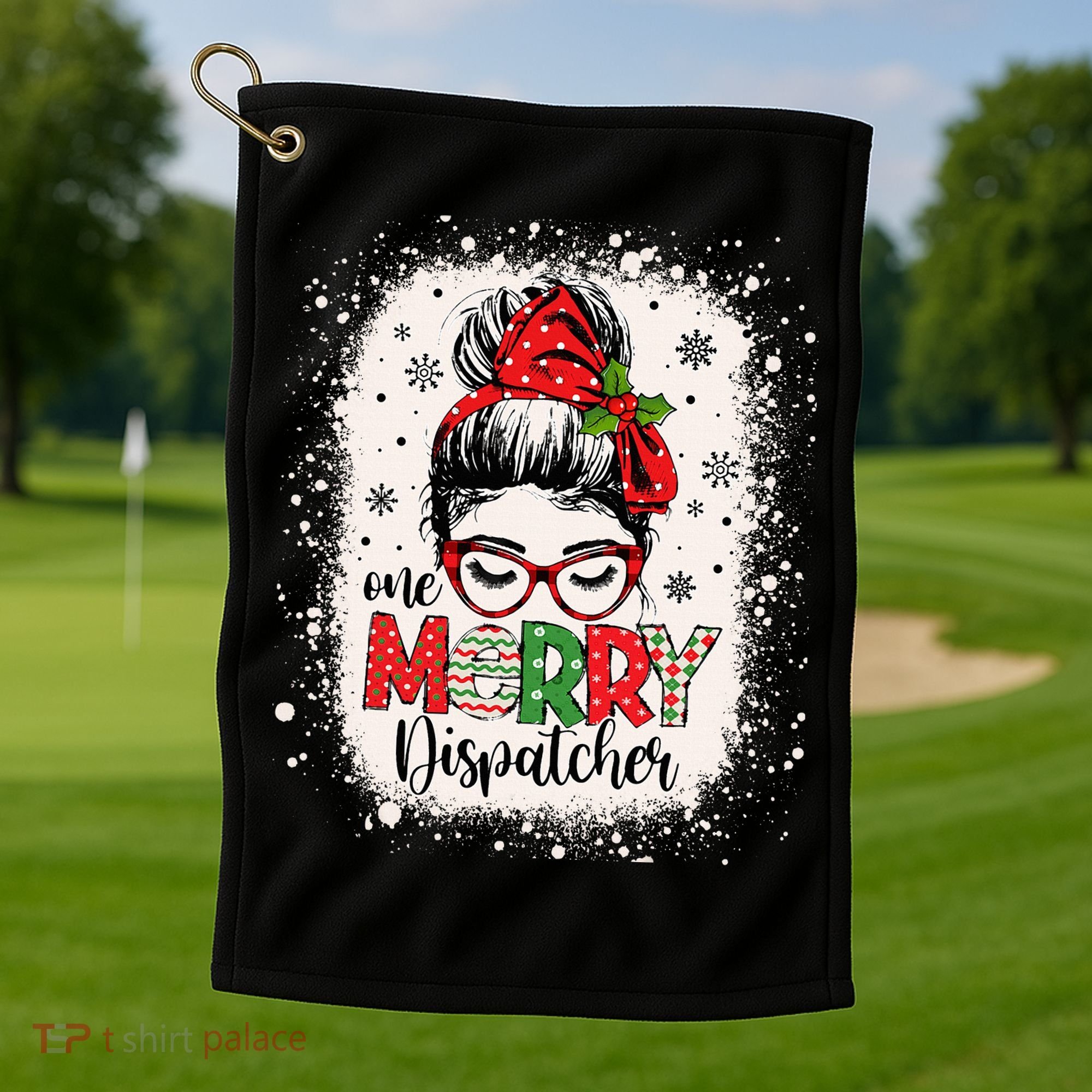 One Merry Dispatcher Messy Bun Christmas Dispatch Golf Towel