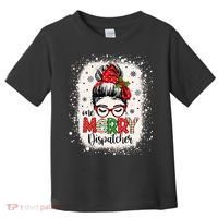 One Merry Dispatcher Messy Bun Christmas Dispatch Toddler T-Shirt thumb 0