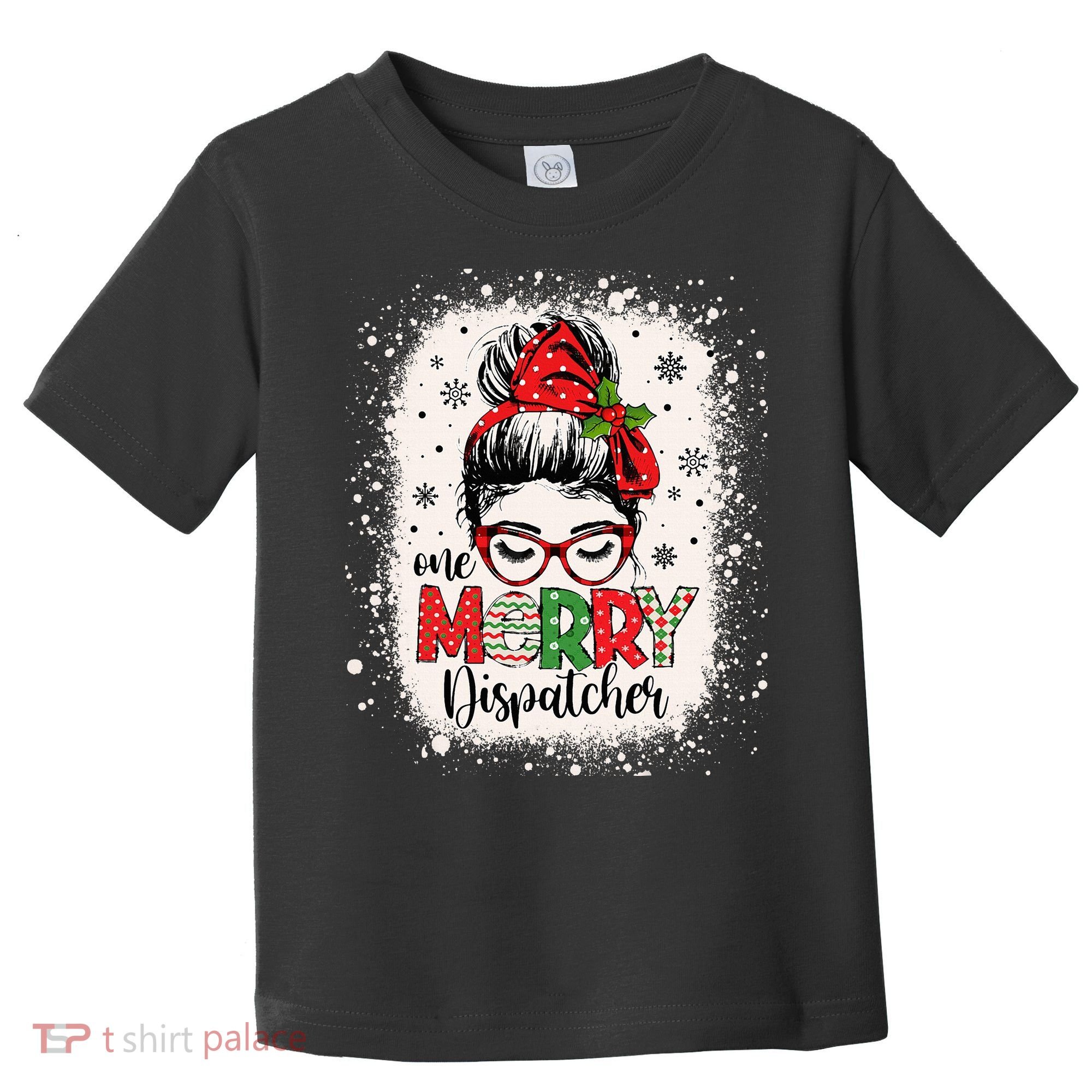 One Merry Dispatcher Messy Bun Christmas Dispatch Toddler T-Shirt