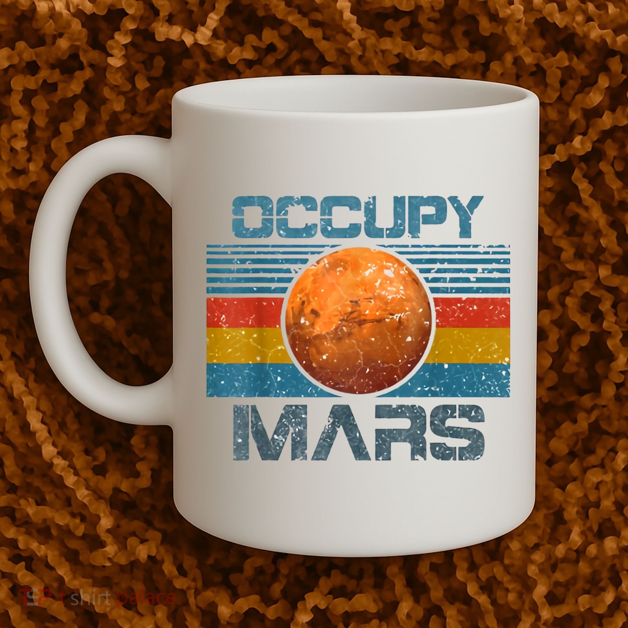 Occupy Mars Elon Musk SpaceX Project Gift Ideas Occupy Mars Trending Coffee Mug