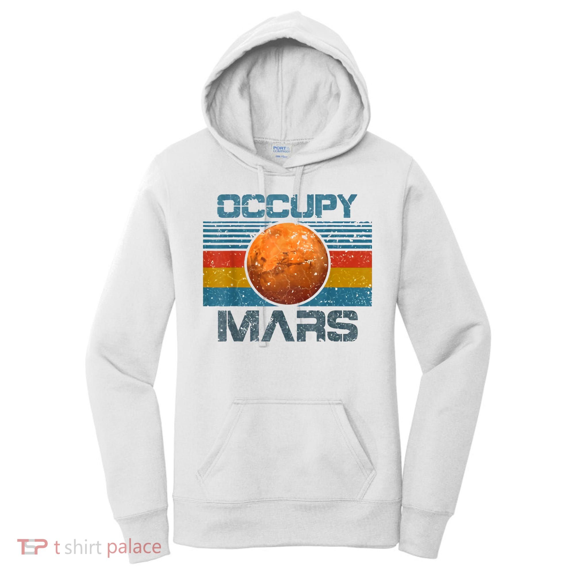 Occupy Mars Elon Musk SpaceX Project Gift Ideas Occupy Mars Trending Women's Hoodie