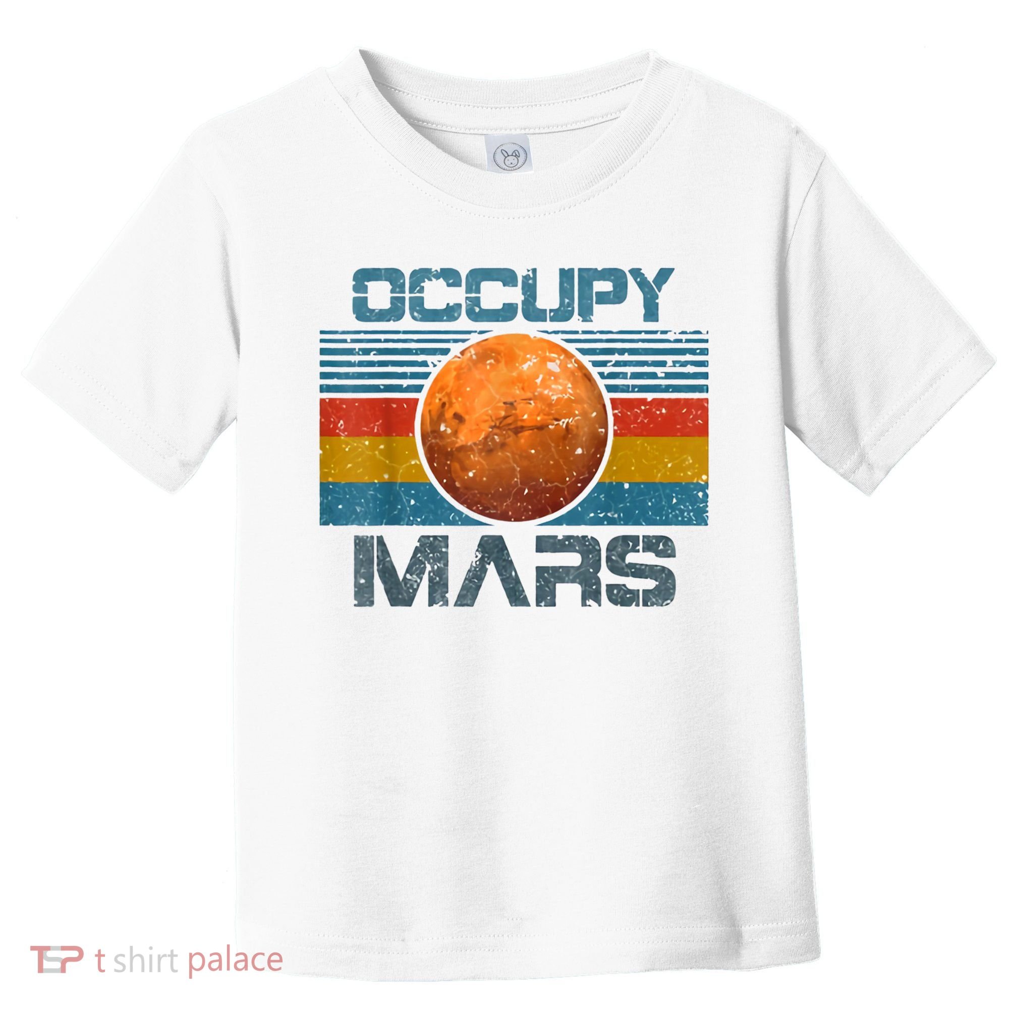 Occupy Mars Elon Musk SpaceX Project Gift Ideas Occupy Mars Trending Toddler T-Shirt