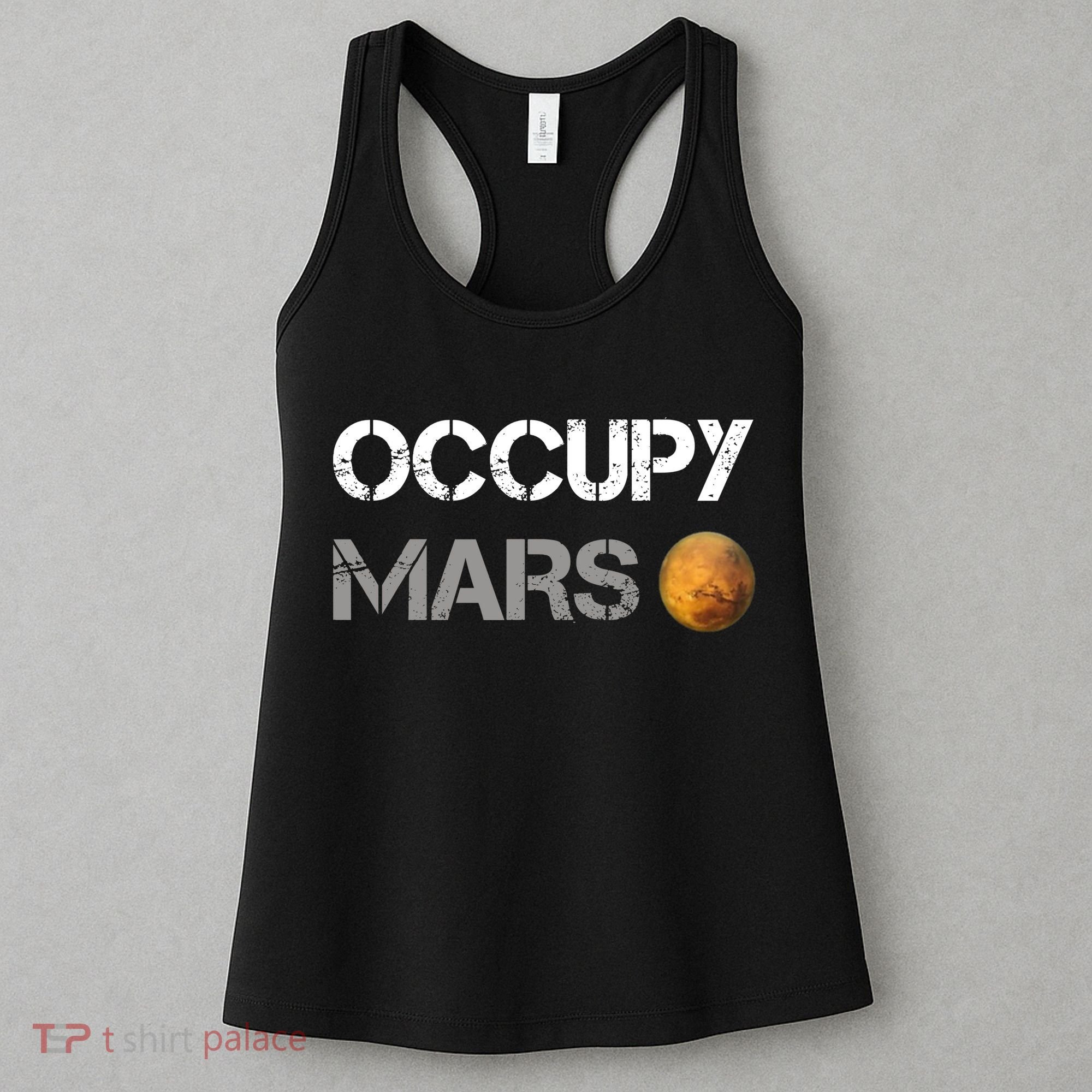 Occupy Mars Elon Musk SpaceX Project Gift Ideas Occupy Mars Trending Women's Tank Top