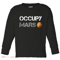 Occupy Mars Elon Musk SpaceX Project Gift Ideas Occupy Mars Trending Toddler Long Sleeve Shirt thumb 0