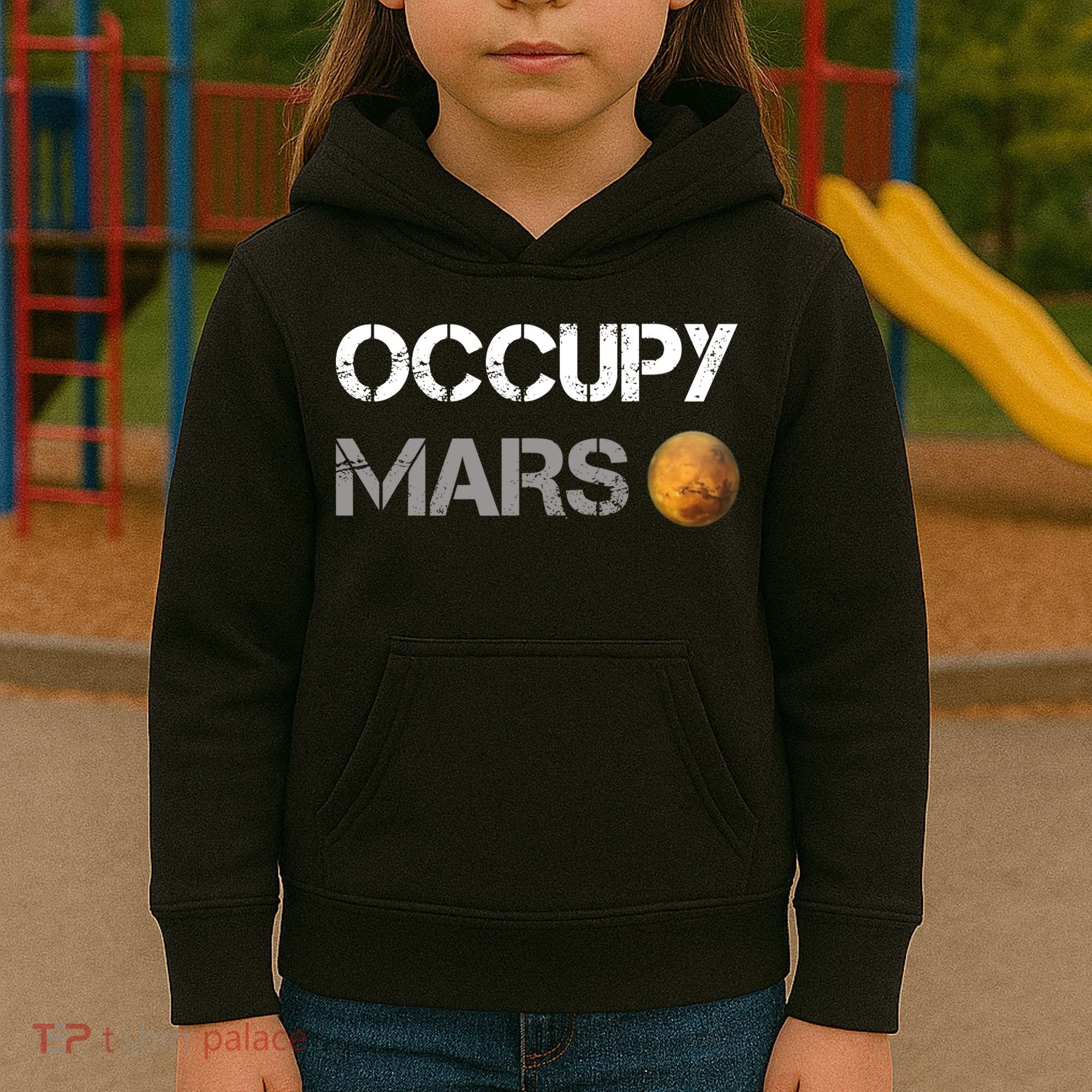 Occupy Mars Elon Musk SpaceX Project Gift Ideas Occupy Mars Trending Kids Hoodie