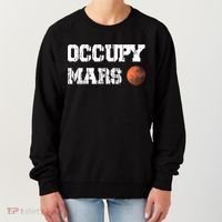 Occupy Mars Elon Musk SpaceX Project Gift Ideas Occupy Mars Trending Women's Sweatshirt thumb 0