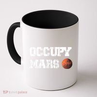 Occupy Mars Elon Musk SpaceX Project Gift Ideas Occupy Mars Trending Coffee Mug thumb 0