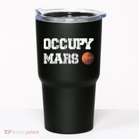 Occupy Mars Elon Musk SpaceX Project Gift Ideas Occupy Mars Trending Tumbler thumb 0
